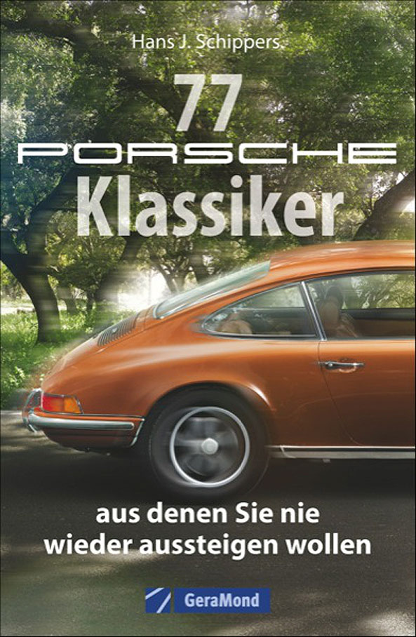 77 Porsche-Klassiker
77 Porsche-Klassiker