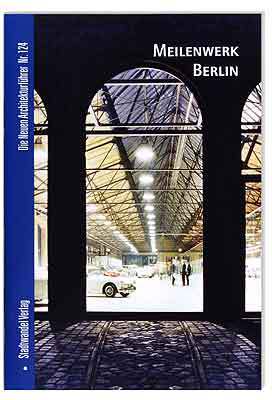 Meilenwerk Berlin