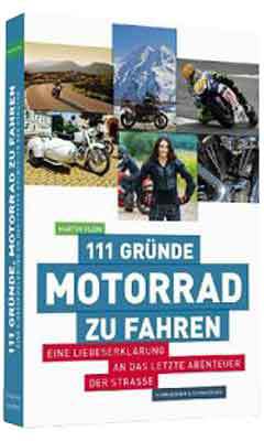 111 Gründe Motorrad zu fahren