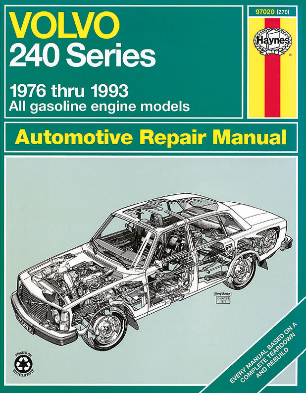 Haynes Volvo 240 Series Haynes Repair Manual for 1976 thru 1993 gasoline engine models