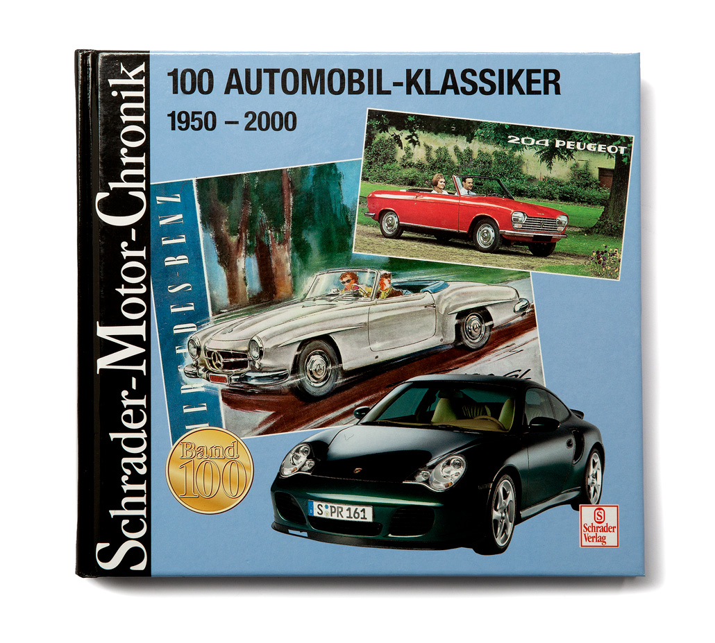 100 Automobil-Klassiker 1950-2000