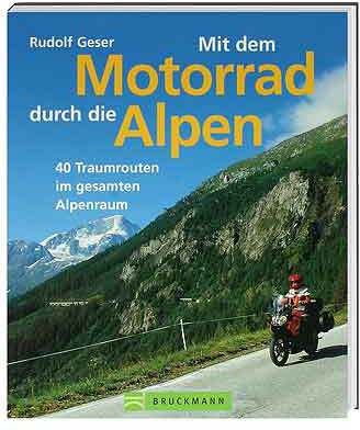 Mit dem Motorrad durch die Alpen