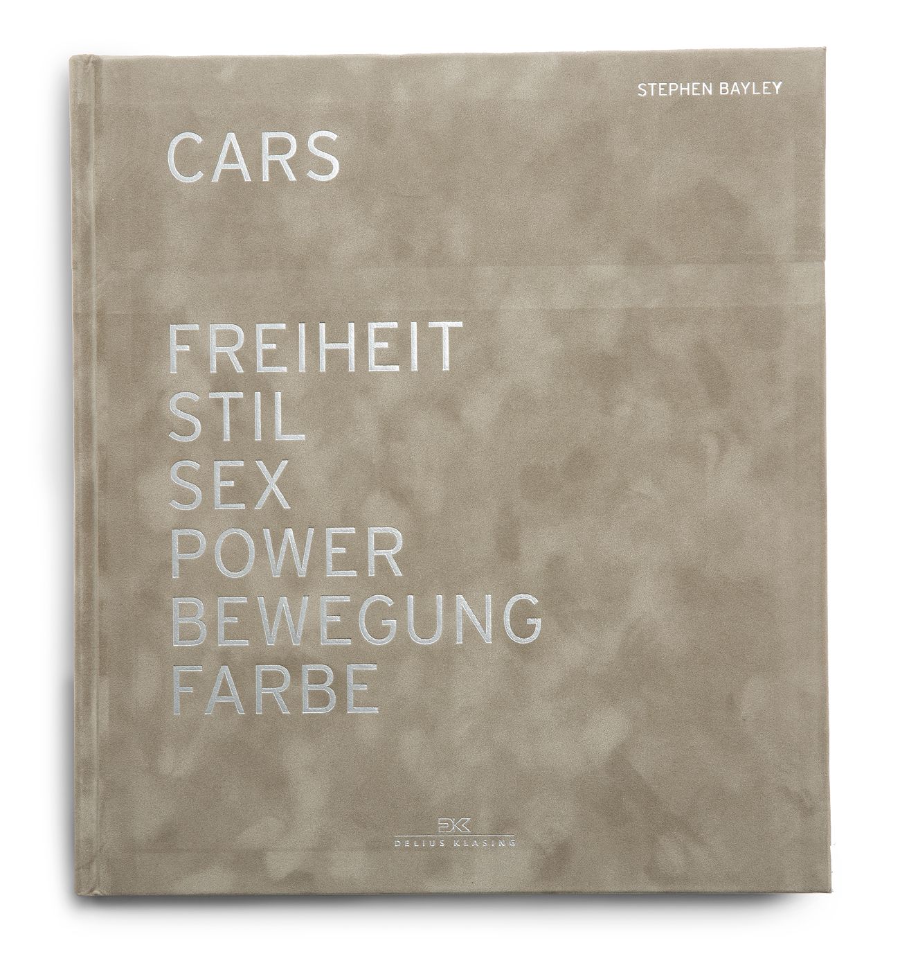 Cars: Freiheit - Stil - Sex - Power - Bewegung - Farbe