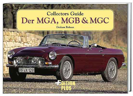 Der MGA, MGB & MGC