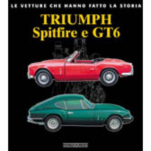 Triumph Spitfire e GT6