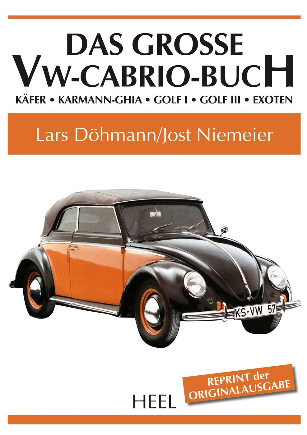 Das große VW-Cabrio-Buch
Das große VW-Cabrio-Buch
Das große V