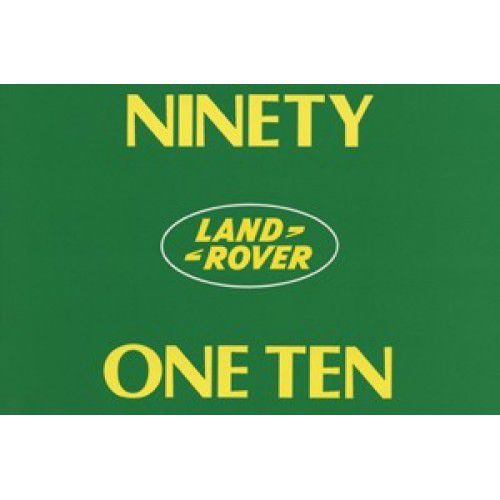 Land Rover Ninety One Ten Official Handbook