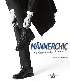 Männerchic
Männerchic