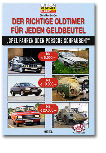 Der richtige Oldtimer für jeden Geldbeutel