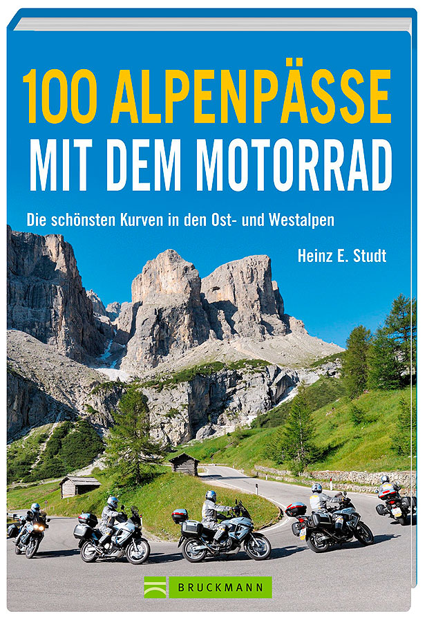 100 Alpenpässe mit dem Motorrad