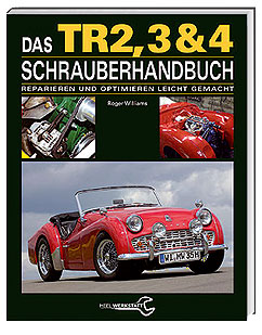 Das Triumph TR2, 3 & 4 Schrauberbuch