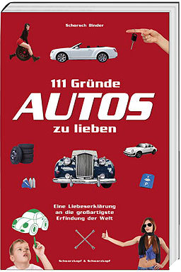 111 Gründe, Autos zu lieben