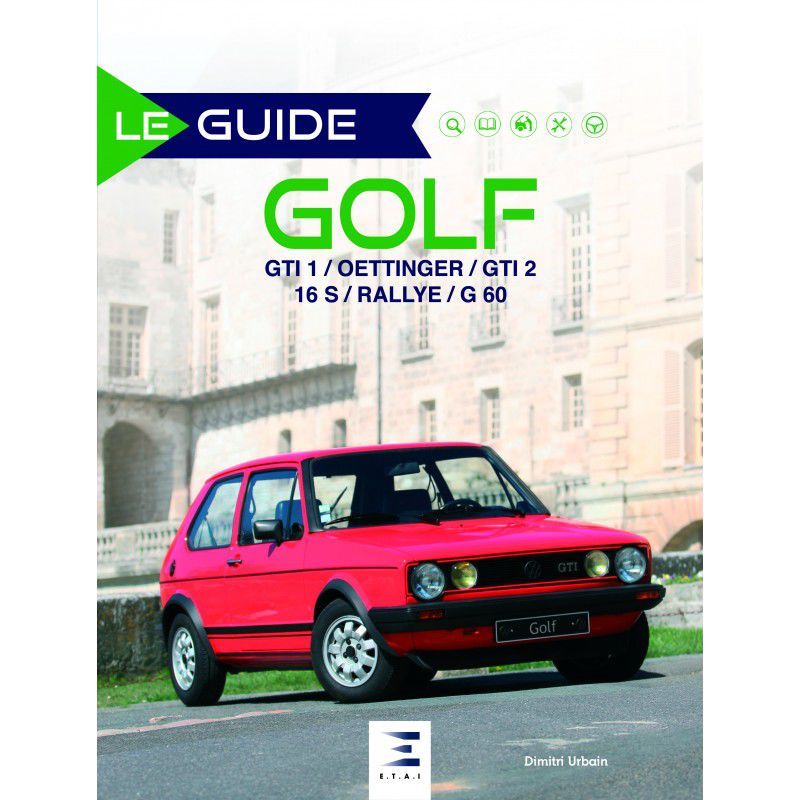 Le guide de la Golf GTI