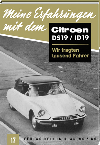 Meine Erfahrungen mit dem Citroën DS19 / ID19