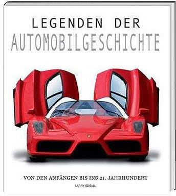 Legenden der Automobilgeschichte