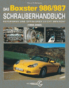 Das Boxster 986/987 Schrauberhandbuch