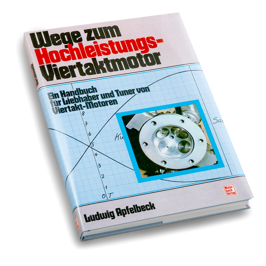 Wege zum Hochleistungs-Viertaktmotor
Wege zum Hochleistungs-Vier