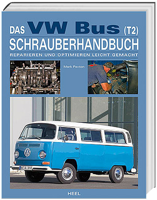 Das VW Bus (T2) Schrauberhandbuch