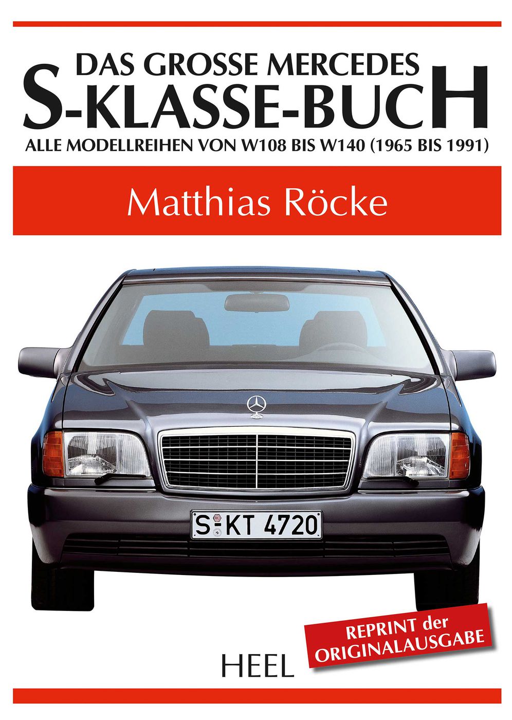 Das große Mercedes-S-Klasse-Buch
Das große Mercedes-S-Klasse-B