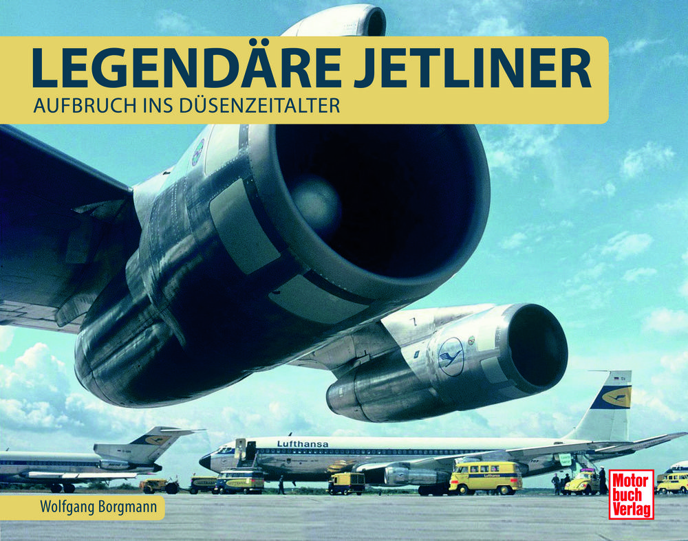 Legendäre Jetliner - Aufbruch ins Düsenzeitalter