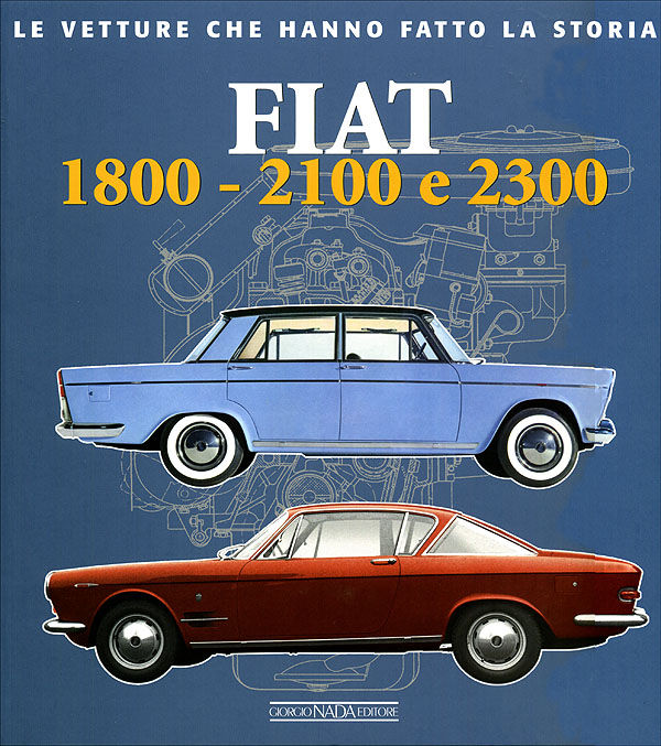 Fiat 1800 - 2100 - 2300